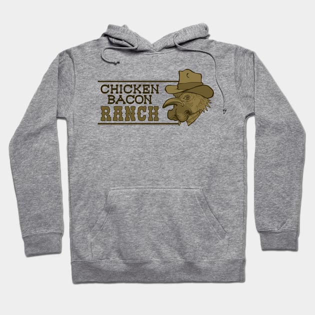 Chicken Bacon Ranch Hoodie by ChurchOfRobot